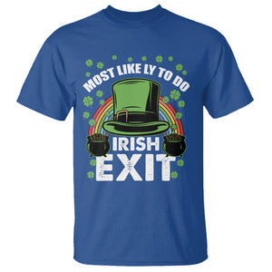 Funny St. Patricks Day Drinking T Shirt Most Likely To Do Irish Exit Leprechaun Hat Rainbow TS02 Royal Blue Printyourwear