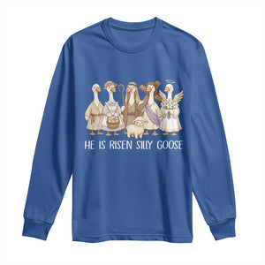 Funny Christian Easter He Is Risen Silly Goose Long Sleeve Shirt Cute Faith-Based Geese Parody Gift with Jesus TS02 Royal Blue Print Your Wear