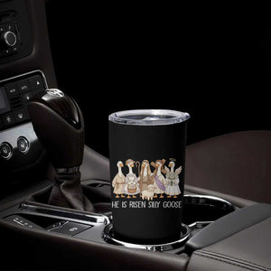 Funny Christian Easter He Is Risen Silly Goose Tumbler Cup Cute Faith-Based Geese Parody Gift with Jesus TS02 Print Your Wear