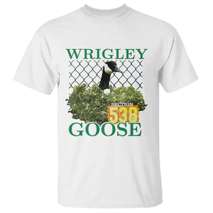 Funny Wrigley Goose T Shirt Section 538 Chicago TS02 White Print Your Wear