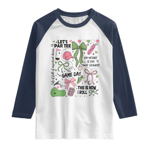 Lets Par-tee Coquette Golf Bows Raglan Shirt Pink and Green Gear Girls Game Day Golfing Tradition TS02 White Navy Print Your Wear