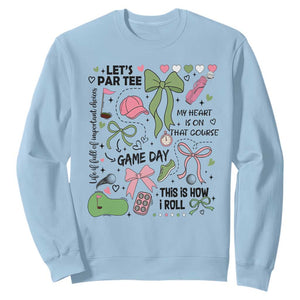 Lets Par-tee Coquette Golf Bows Sweatshirt Pink and Green Gear Girls Game Day Golfing Tradition TS02 Light Blue Print Your Wear