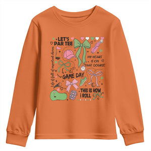 Lets Par-tee Coquette Golf Bows Youth Sweatshirt Pink and Green Gear Girls Game Day Golfing Tradition TS02 Orange Print Your Wear