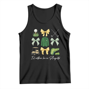 Funny Id Rather Be In Augusta Coquette Golfer Tank Top Georgia Golf Traditions Golfing Fan Aesthetic TS02 Black Print Your Wear