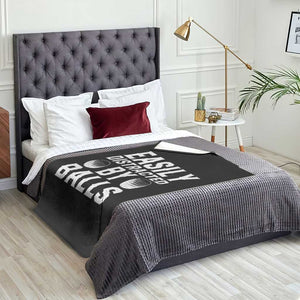 Easily Distracted By Balls Funny Golfer Throw Blanket Sarcastic Golfing Humor for Golf Dads n Men TS02 Print Your Wear