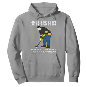 Just Tap It In Funny Golfer Hoodie Tappy Tap Taparoo Putting Golfing Humor Retro Golf Lover TS02 Sport Gray Print Your Wear