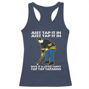 Just Tap It In Funny Golfer Racerback Tank Top Tappy Tap Taparoo Putting Golfing Humor Retro Golf Lover TS02 Navy Print Your Wear
