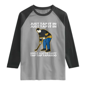Just Tap It In Funny Golfer Raglan Shirt Tappy Tap Taparoo Putting Golfing Humor Retro Golf Lover TS02 Sport Gray Black Print Your Wear