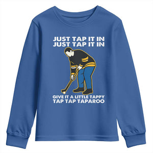 Just Tap It In Funny Golfer Youth Sweatshirt Tappy Tap Taparoo Putting Golfing Humor Retro Golf Lover TS02 Royal Blue Print Your Wear