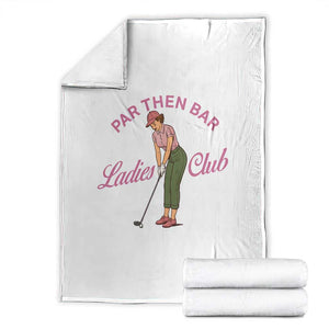 Par Then Bar Ladies Club Vintage Throw Blanket Retro Womens Golfing 19th Hole Humor Preppy Country TS02 White Print Your Wear