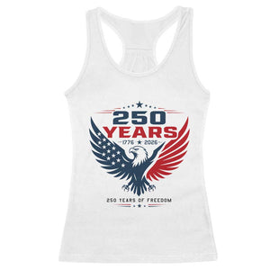 250 Years of Freedom Commemorative Patriotic Eagle Racerback Tank Top Majestic American Flag Winged Eagle 1776 to 2026 Semiquincentennial TS02 White Print Your Wear