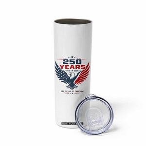 250 Years of Freedom Commemorative Patriotic Eagle Skinny Tumbler Majestic American Flag Winged Eagle 1776 to 2026 Semiquincentennial TS02 Print Your Wear