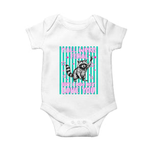 Y'all Were Feral But I Low Key Love You Pink Stripes Raccoon Baby Onesie Funny Teacher End of School Year
