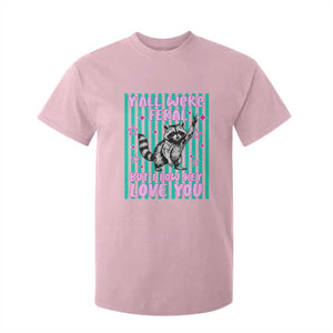 Y'all Were Feral But I Low Key Love You Pink Stripes Raccoon T Shirt For Kid Funny Teacher End of School Year TS02 Light Pink Print Your Wear