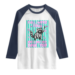 Y'all Were Feral But I Low Key Love You Pink Stripes Raccoon Raglan Shirt Funny Teacher End of School Year TS02 White Navy Print Your Wear