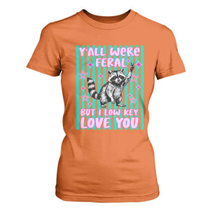 Y'all Were Feral But I Low Key Love You Pink Stripes Raccoon T Shirt For Women Funny Teacher End of School Year