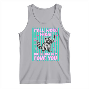 Y'all Were Feral But I Low Key Love You Pink Stripes Raccoon Tank Top Funny Teacher End of School Year TS02 Athletic Heather Print Your Wear