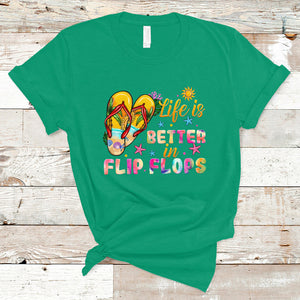 Summer Vibes T Shirt Life Is Better In Flip Flops Hello Summer Vacation Beach Vibes TS02 Irish Green Printyourwear
