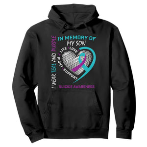 In Memory of My Son Suicide Awareness Hoodie Teal and Purple Ribbon Remembrance Gift