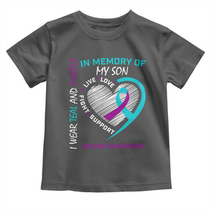 In Memory of My Son Suicide Awareness Toddler T Shirt Teal and Purple Ribbon Remembrance Gift