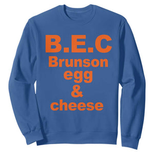 B.E.C. Brunson Egg and Cheese Sandwich Pun Sweatshirt Funny New York Bodega Breakfast Basketball Fan