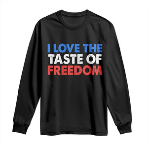 I Love The Taste Of Freedom Matching Couple Long Sleeve Shirt Funny Patriotic Red White and Blue 4th of July TS02 Black Print Your Wear