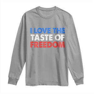 I Love The Taste Of Freedom Matching Couple Long Sleeve Shirt Funny Patriotic Red White and Blue 4th of July TS02 Sport Gray Print Your Wear