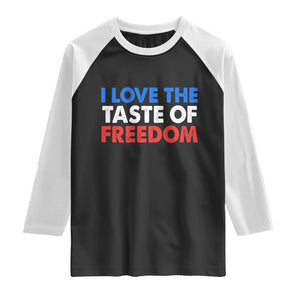 I Love The Taste Of Freedom Matching Couple Raglan Shirt Funny Patriotic Red White and Blue 4th of July