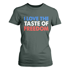 I Love The Taste Of Freedom Matching Couple T Shirt For Women Funny Patriotic Red White and Blue 4th of July TS02 Dark Forest Green Print Your Wear