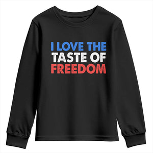 I Love The Taste Of Freedom Matching Couple Youth Sweatshirt Funny Patriotic Red White and Blue 4th of July