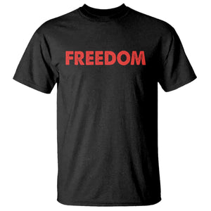 I'm Freedom Matching Couple T Shirt Funny Patriotic Red White and Blue 4th of July