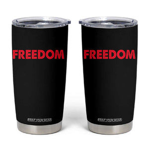 I'm Freedom Matching Couple Tumbler Cup Funny Patriotic Red White and Blue 4th of July TS02 Black Print Your Wear