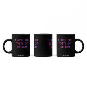 I Love The Taste Of Freedom Americana Matching Couple Coffee Mug Funny Patriotic Red White and Blue 4th of July