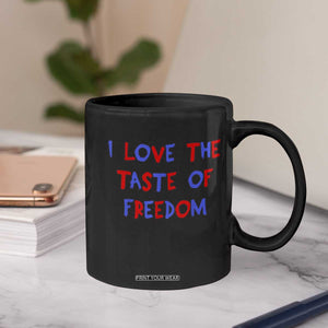 I Love The Taste Of Freedom Americana Matching Couple Coffee Mug Funny Patriotic Red White and Blue 4th of July