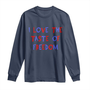 I Love The Taste Of Freedom Americana Matching Couple Long Sleeve Shirt Funny Patriotic Red White and Blue 4th of July