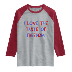 I Love The Taste Of Freedom Americana Matching Couple Raglan Shirt Funny Patriotic Red White and Blue 4th of July