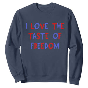 I Love The Taste Of Freedom Americana Matching Couple Sweatshirt Funny Patriotic Red White and Blue 4th of July