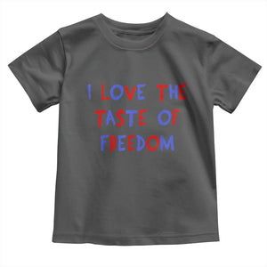I Love The Taste Of Freedom Americana Matching Couple Toddler T Shirt Funny Patriotic Red White and Blue 4th of July TS02 Dark Heather Print Your Wear