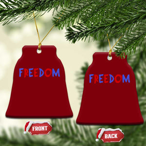 I'm Freedom Americana Matching Couple Ceramic Ornament Funny Patriotic Red White and Blue 4th of July
