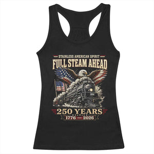 Full Steam Ahead Patriotic Bald Eagle Racerback Tank Top Vintage Stainless American Spirit Steam Locomotive Heritage
