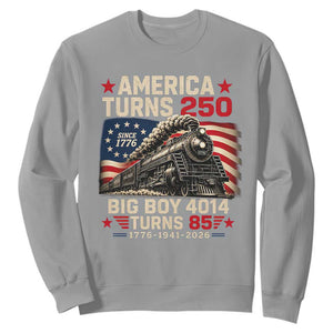 America Turns 250 Steam Locomotive Turns 85 Sweatshirt Vintage Railroad Steam Engine 85th USA 250th Anniversary