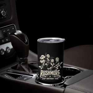 Rushmore 250th Birthday Tour Band Tumbler Cup Presidents Rock Concert Historical Collages