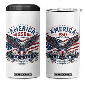 250 Years of Freedom Patriotic Eagle 4 in 1 Can Cooler Tumbler One Nation Under God 1776-2026 250th Anniversary