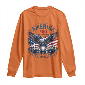 250 Years of Freedom Patriotic Eagle Long Sleeve Shirt One Nation Under God 1776-2026 250th Anniversary