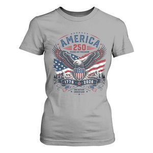 250 Years of Freedom Patriotic Eagle T Shirt For Women One Nation Under God 1776-2026 250th Anniversary
