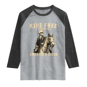 Ride Free 1776-2026 George Washington on Horseback Graphic Raglan Shirt Vintage 250th Anniversary Semiquincentennial