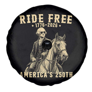 Ride Free 1776-2026 George Washington on Horseback Graphic Spare Tire Cover Vintage 250th Anniversary Semiquincentennial TS02 Print Your Wear