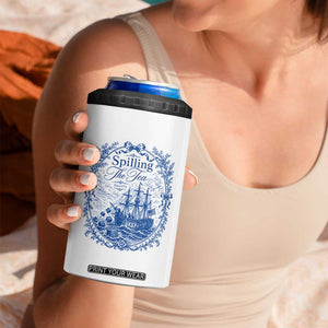 Spilling The Tea Since 1773 Boston Tea Party 4 in 1 Can Cooler Tumbler Funny Historical Toile Graphic American History Humor