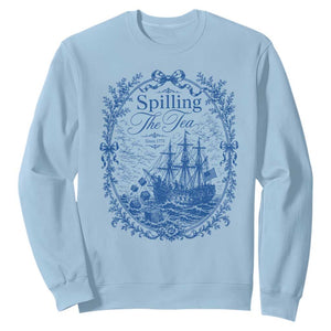 Spilling The Tea Since 1773 Boston Tea Party Sweatshirt Funny Historical Toile Graphic American History Humor