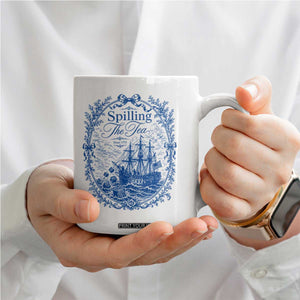 Spilling The Tea Since 1773 Boston Tea Party Coffee Mug Funny Historical Toile Graphic American History Humor